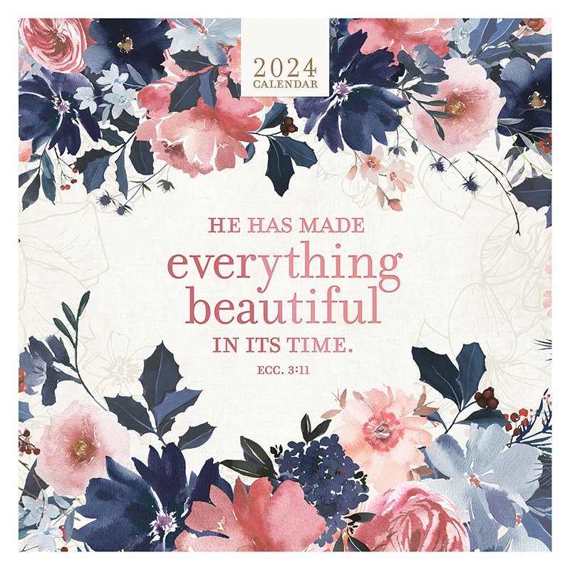 2024 Wall Calendar: Everything Beautiful - Christian Art Gifts